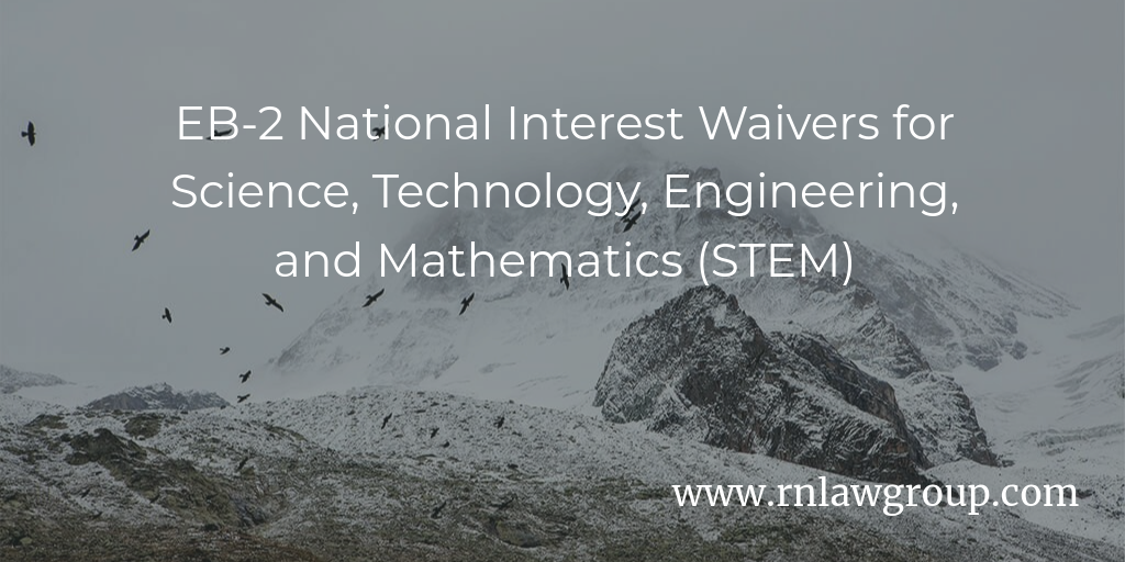 EB-2 National Interest Waivers (NIW): Eligibility Requirements