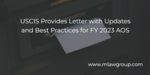 USCIS Provides Letter with Updates