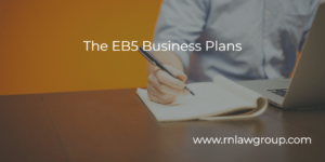 The EB5 Business Plans