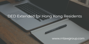DED Extended for Hong Kong Residents