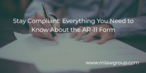 Stay Compliant: Everything You Need to Know About the AR-11 Form