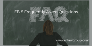 EB-5 Frequently Asked Questions