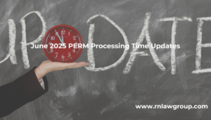 June 2025 PERM Processing Time Updates
